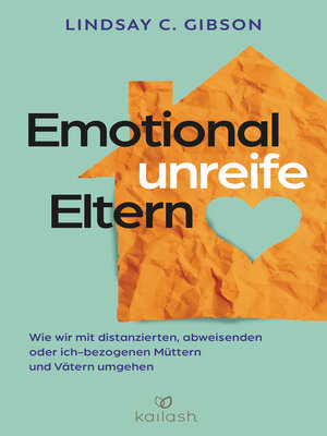 cover image of Emotional unreife Eltern